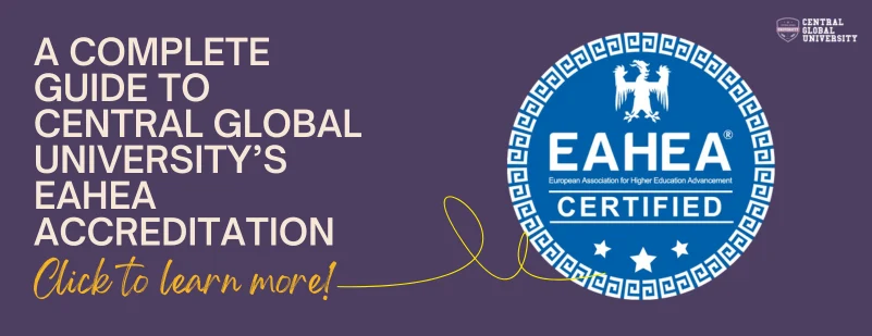 Central Global University EAHEA Accreditation